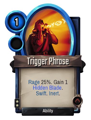Trigger Phrase