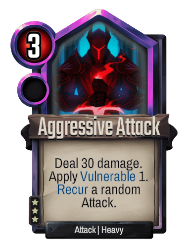 Aggressive Attack