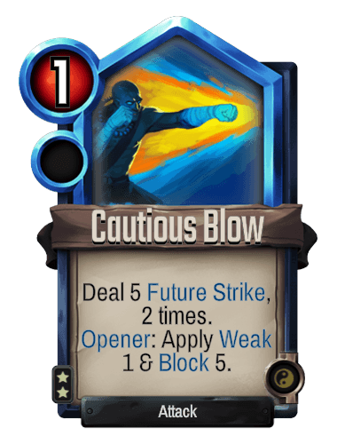 Cautious Blow