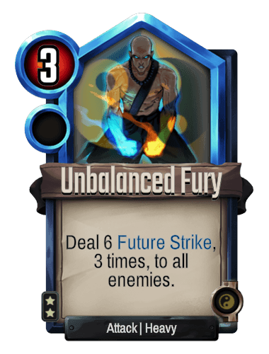 Unbalanced Fury